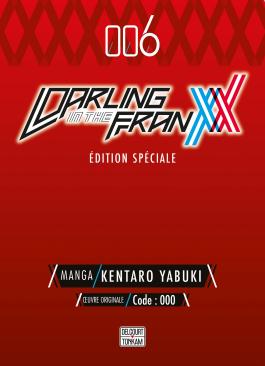 Darling in the Franxx T06 - Édition spéciale